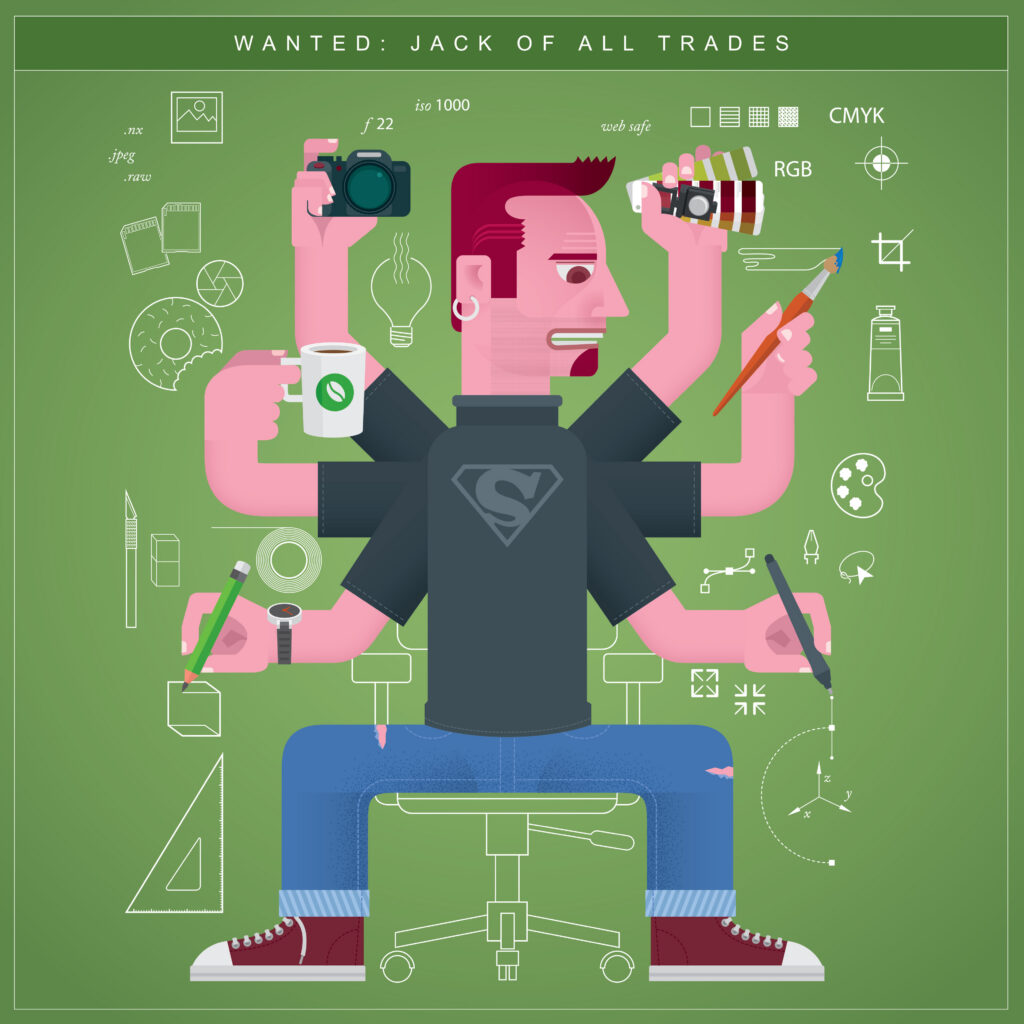 Illustration of a multi-armed man juggling design tools under the heading Wanted: Jack of All Trades