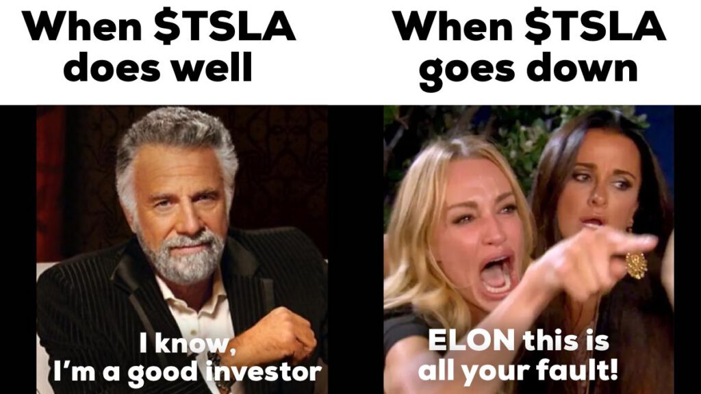 Meme comparing investor reactions when TSLA does well and when it goes down