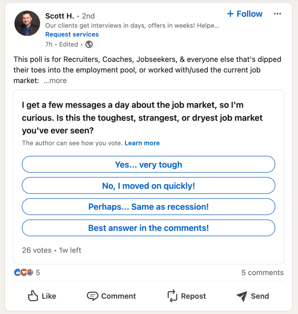 LinkedIn poll asking if this is the toughest job market you have ever seen